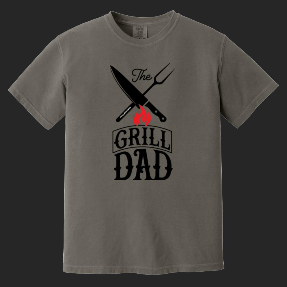 The Grill Dad Comfortable Heavyweight Garment-Dyed T-Shirt | Free Shipping